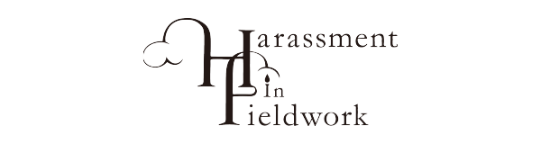 Harassment in Fieldwork